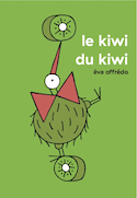 Kiwi du kiwi (Le)